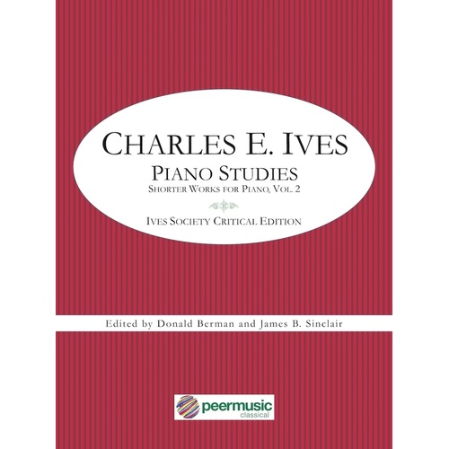Ives - Piano Studies Shorter Works For Piano Vol 2
