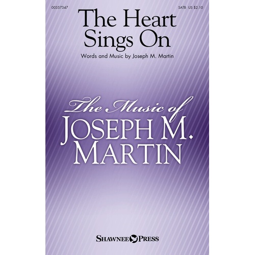 The Heart Sings On SATB
