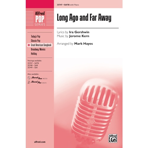 Long Ago And Far Away SATB