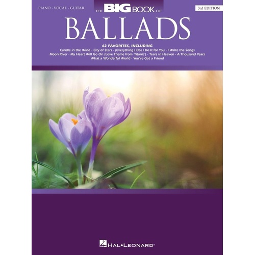 The Big Book of Ballads 3rd Edition - Piano, Vocal & Guitar, 330 Pages, Hal Leonard