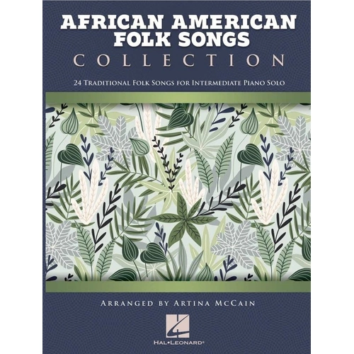 African American Folk Songs for Piano - 24 Intermediate Arrangements