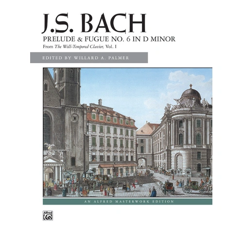 Bach Prelude and Fugue No. 6 in D Minor - Alfred Masterwork Edition Piano Sheet Music
