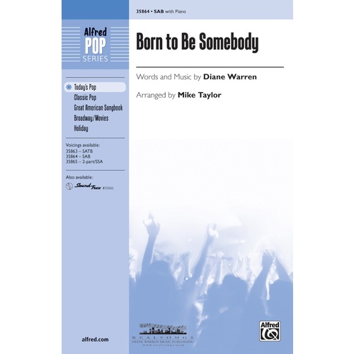 Born to Be Somebody SAB Choral Sheet Music