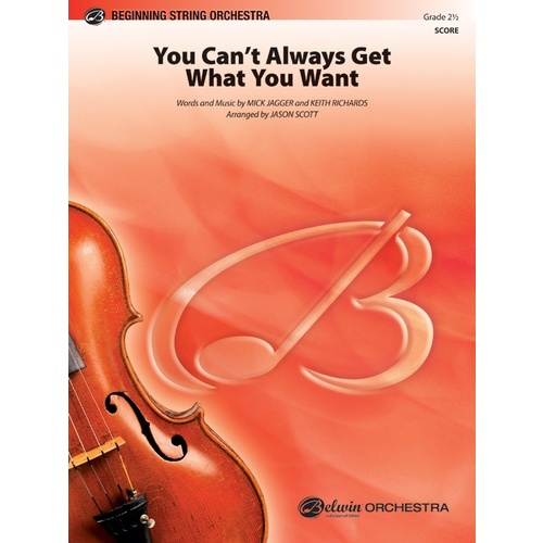 You Can't Always Get What You Want String Orchestra Sheet Music Grade 2.5