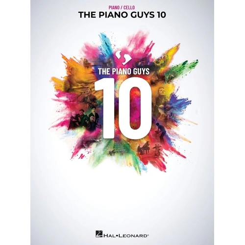 The Piano Guys - 10 Piano/Cello Songbook, 218 Pages, Hal Leonard, Includes 25 Songs and Arrangements for Piano and Cello