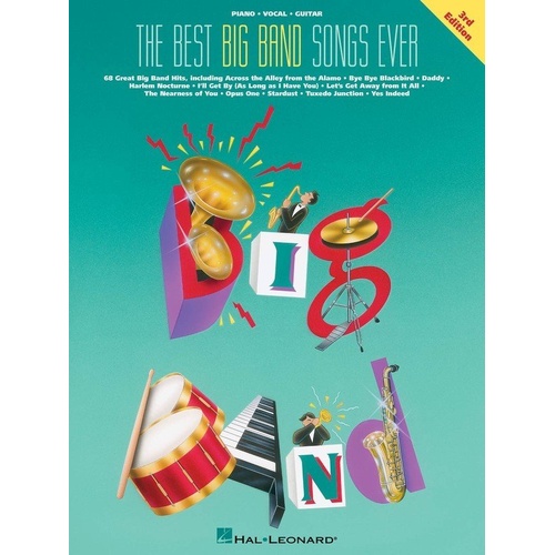 Best Big Band Songs Ever 3rd Edition Songbook for Guitar and Piano, 224 Pages, Hal Leonard