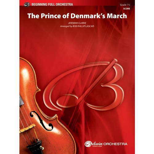 Prince Of Denmark's March Full Orchestra Gr 1.5