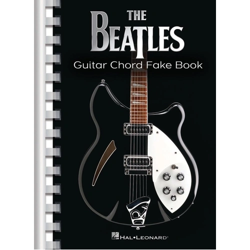 The Beatles Guitar Chord Fake Book - 200 Songs, Lyrics & Chords, Comb-bound, Hal Leonard, 464 Pages, Guitar Chord Songbook