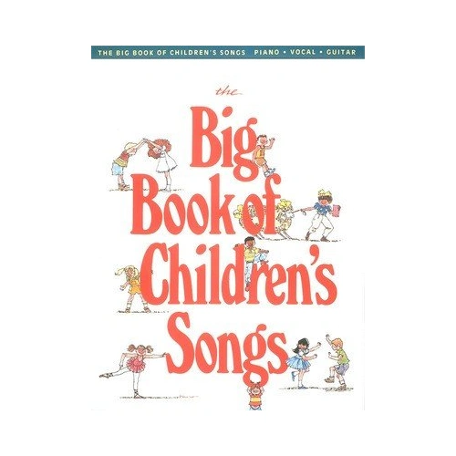 Big Book Of Childrens Songs PVG (Softcover Book)
