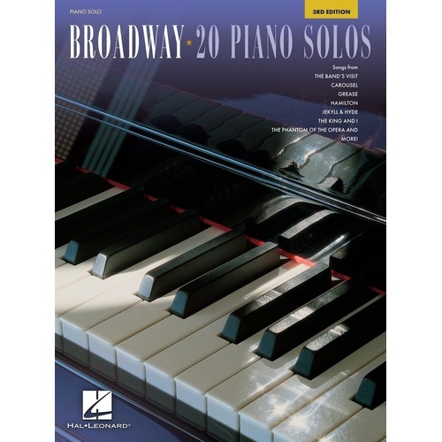Broadway 20 Piano Solos 3rd Edition by Hal Leonard, Piano Solo Format, 64 Pages