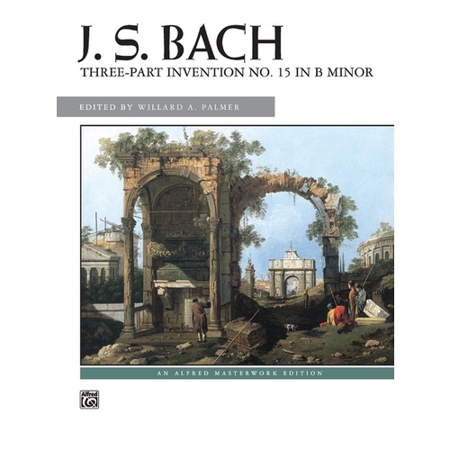 Bach 3-Part Invention No. 15 in B Minor Sheet Music