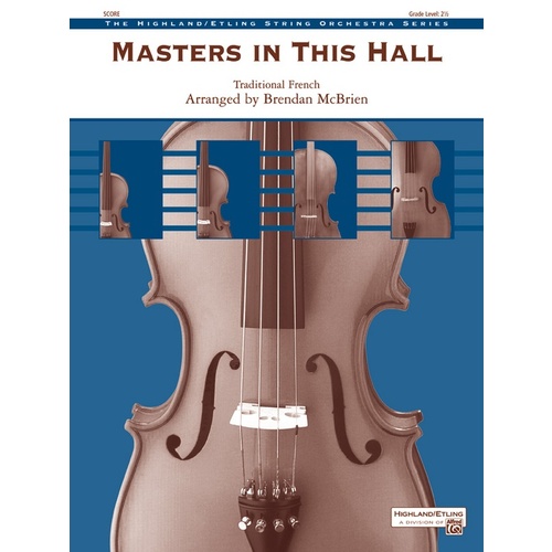 Masters In This Hall String Orchestra Gr 2.5