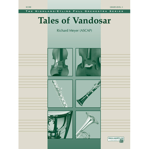 Tales of Vandosar for Full Orchestra by Meyer Richard