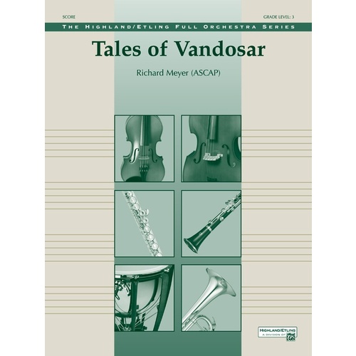 Tales Of VandoSar Full Orchestra Gr 3
