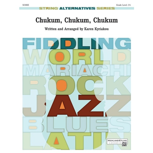 Chukum Chukum Chukum String Orchestra Gr 3.5