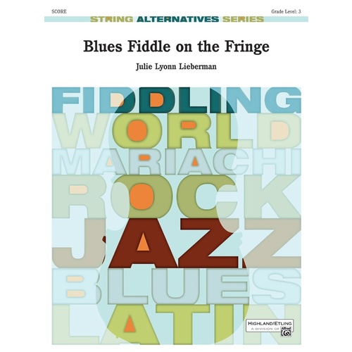 Blues Fiddle On The Fringe String Orchestra Gr 3