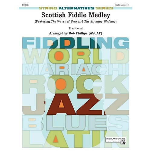 Scottish Fiddle Medley String Orchestra Gr 1.5