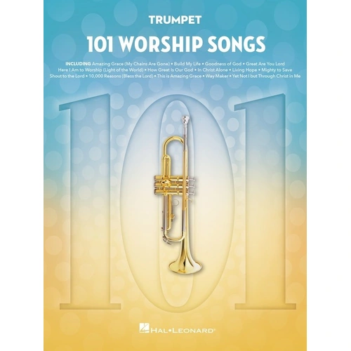 101 Worship Songs for Trumpet - Hal Leonard - 120 Pages - Brass Instrumental Folio