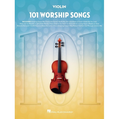 101 Worship Songs for Violin - Hal Leonard
