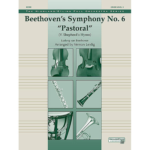 Beethoven's Symphony No 6 Pastoral Full Orchestra Sheet Music Gr 3