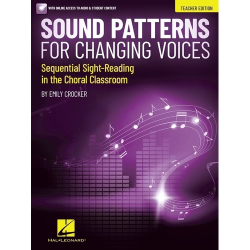 Sound Patterns for Changing Voices Teacher Edition