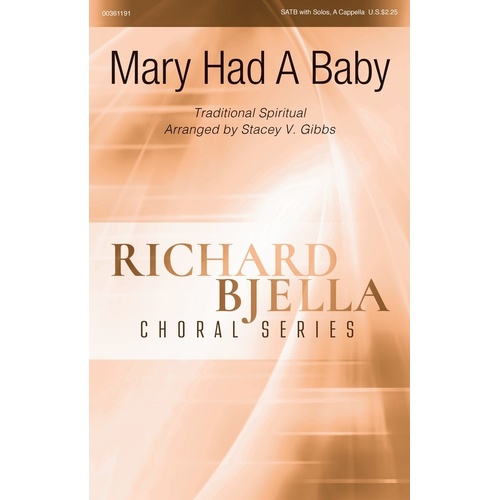 Mary Had A Baby SATB/Soli A Cappella