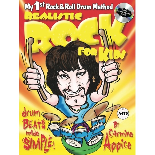 Appice - Realistic Rock For Kids Drum Method Book/CD
