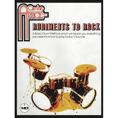 Carmine Appice - Rudiments to Rock Book