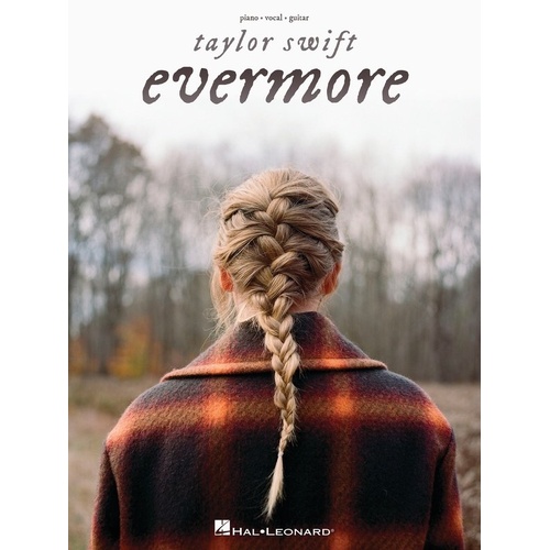 Taylor Swift - Evermore Piano, Vocal & Guitar Songbook
