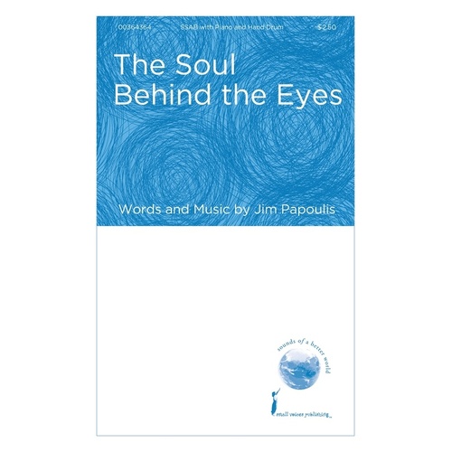 The Soul Behind The Eyes SSAB