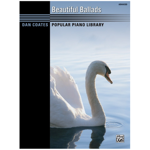 Beautiful Ballads for Advanced Piano - Dan Coates Popular Piano Library Sheet Music