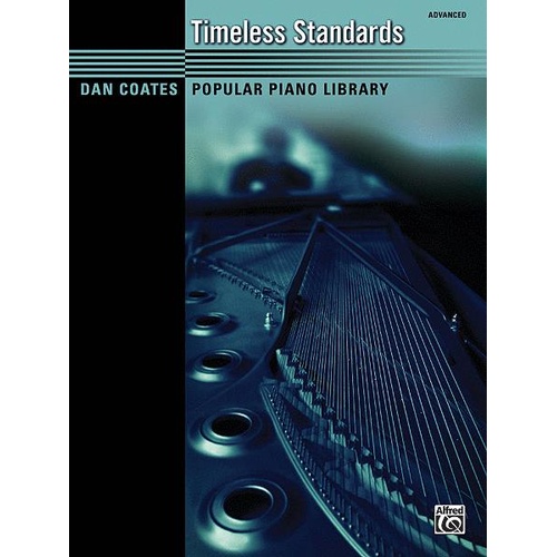Timeless Standards - Advanced Piano Sheet Music Collection