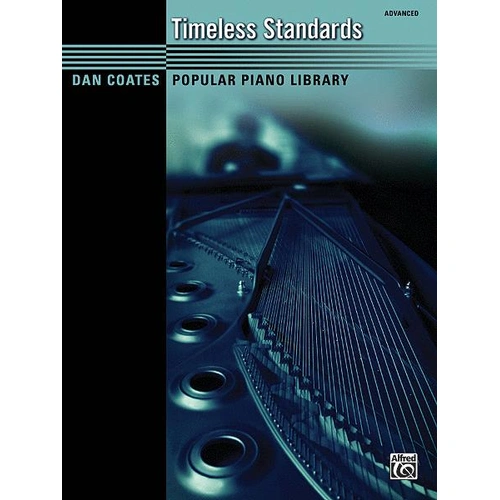 Timeless Standards - Advanced Piano Sheet Music Collection