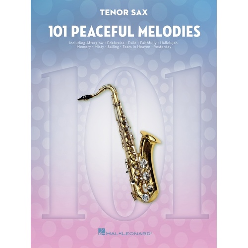 101 Peaceful Melodies For Tenor Sax Softcover Book (Tenor Saxophone)