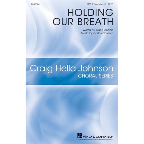 Holding Our Breath SATB A Cappella