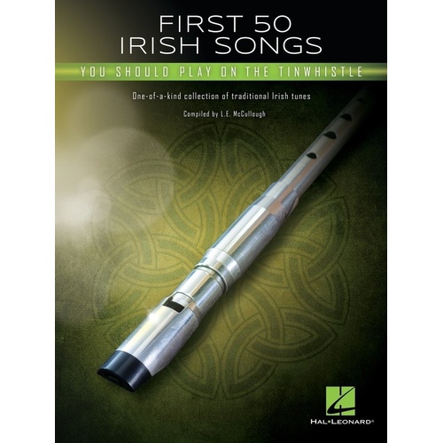First 50 Irish Songs for Tin Whistle by L.E. McCullough, Melody Line & Chords, 32 Pages, Hal Leonard