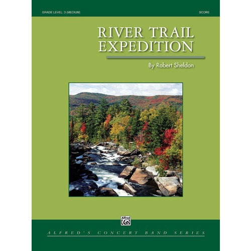River Trail Expedition Concert Band Gr 3