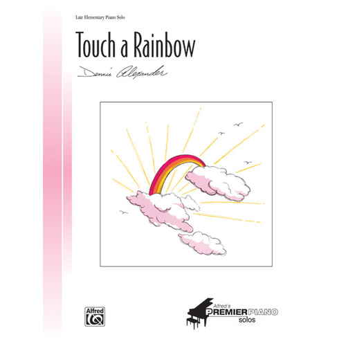 Touch a Rainbow Piano Sheet Music