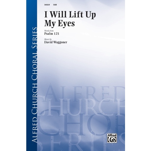 I Will Lift Up My Eyes SAB
