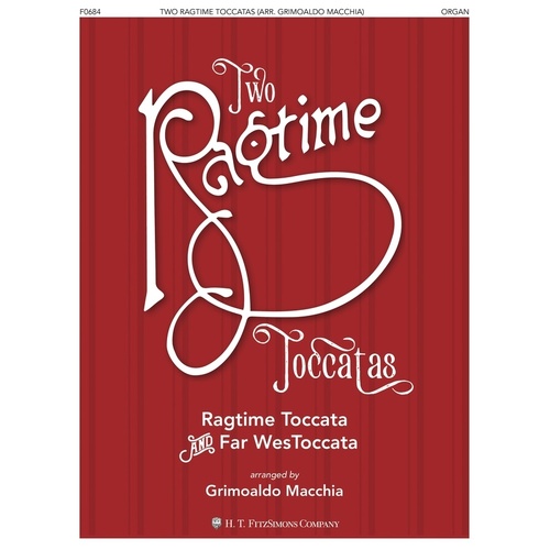 Macchia - 2 Ragtime Toccatas For Organ