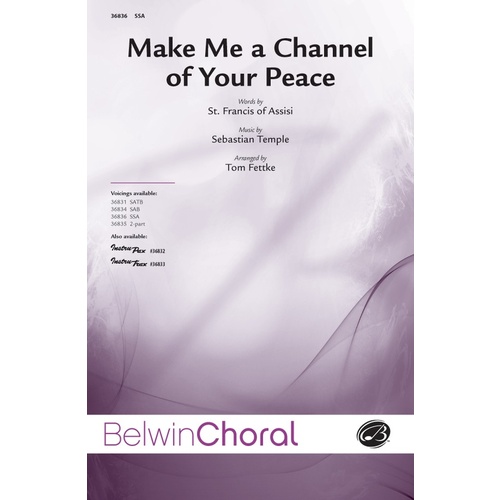Make Me A Channel Of Your Peace SSA