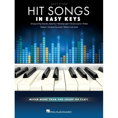 Hit Songs in Easy Keys - Easy Piano Songbook
