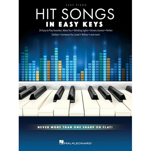 Hit Songs in Easy Keys - Easy Piano Songbook