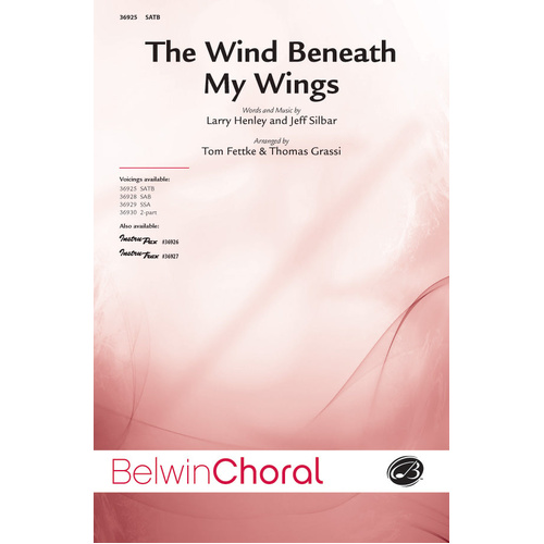 Wind Beneath My Wings SATB Choral Sheet Music