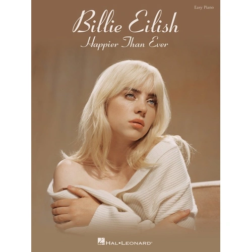 Billie Eilish - Happier Than Ever Easy Piano Songbook