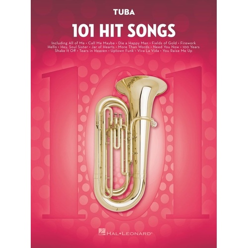 101 Hit Songs for Tuba - Hal Leonard, 160 Pages, Brass Collection