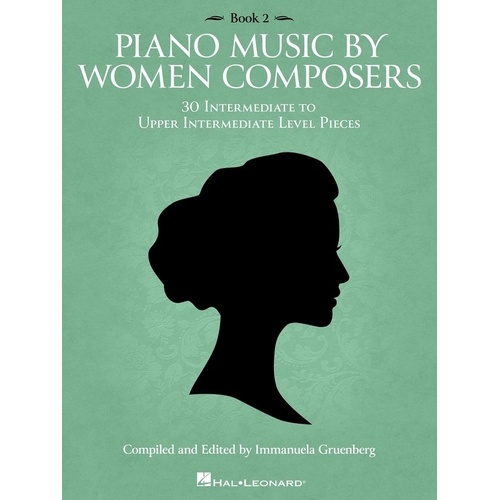 Piano Music by Women Composers Book 2 - Hal Leonard, 112 Pages