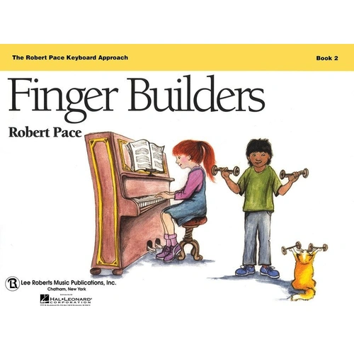 Finger Builders Book 2 for Piano - 48 Pages, Beginning Piano, Pace Piano Education Series, Lee Roberts Music Publications