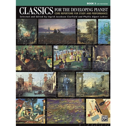 Classics For The Developing Pianist Book 3