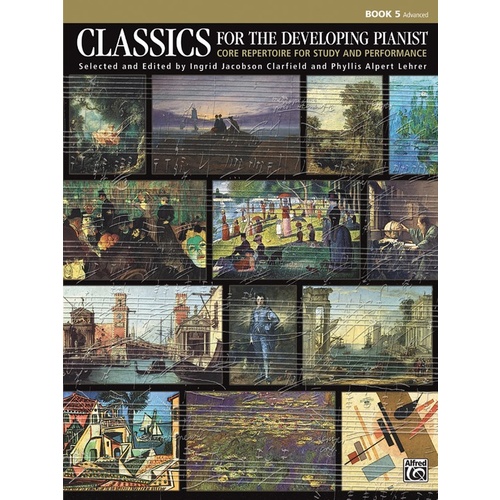 Classics For The Developing Pianist Book 5